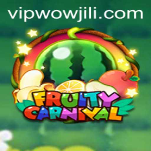 FruityCarnival: An Exciting Adventure with WOWJILI