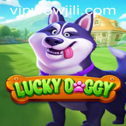 Exploring the Fascinating World of LuckyDoggy with WOWJILI