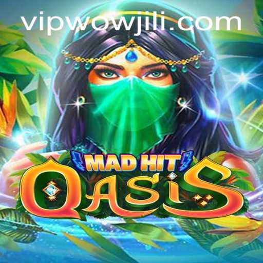 Exploring the Thrilling World of MadHitOasis and the Intriguing Integration of WOWJILI