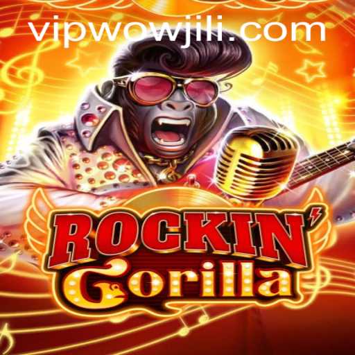 Immerse Yourself in the Thrills of RockinGorilla: The Game that Redefines Fun with WOWJILI