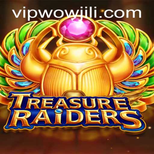 Discover the Thrills of TREASURERAIDERS: Your Ultimate Adventure Awaits in WOWJILI